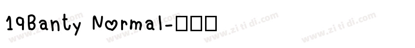 19Banty Normal字体转换